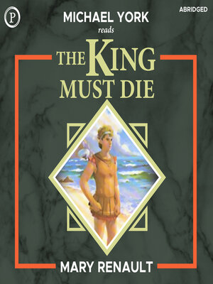 cover image of The King Must Die